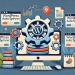 Wordpress Auto Spinner Plugin